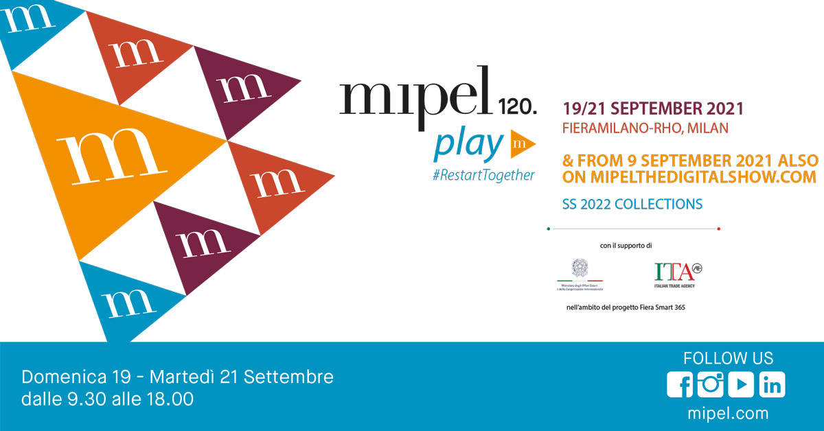 Spring-Summer 2022 - Mipel Milano - 19-21 settembre 2021