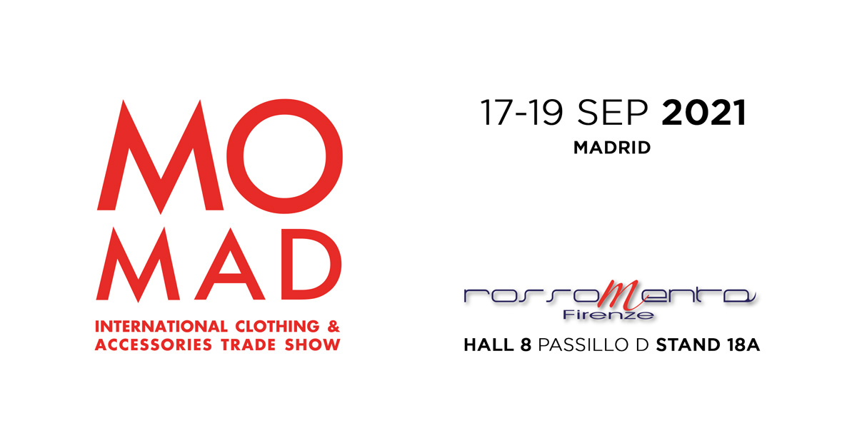 Spring-Summer 2022 - Momad Madrid - 17-19 settembre 2021